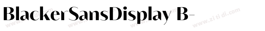 BlackerSansDisplay B字体转换